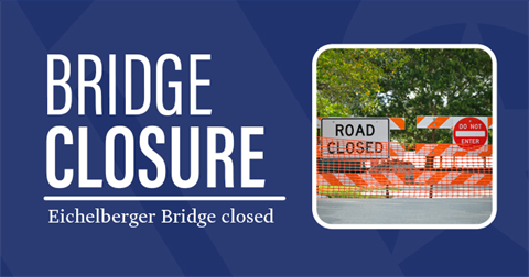 Eichelberger Bridge is Closed